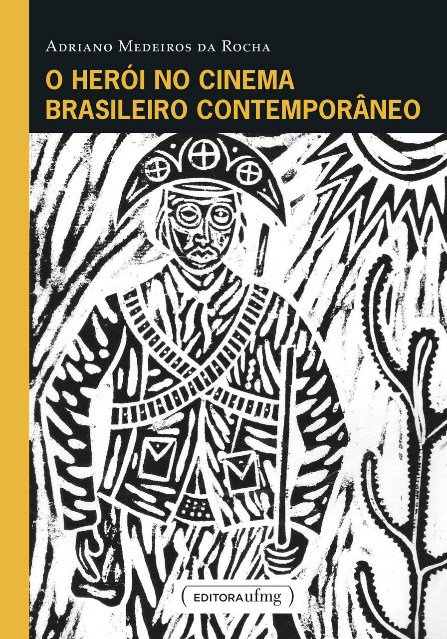 Capa do livro “O herói no cinema brasileiro contemporâneo”.