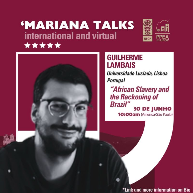 Imagem em fundo vinho com detalhes brancos. No centro, foto de Guilherme Lambais em preto e branco. É homem branco, com óculos e barba. Texto destaca o evento “Mariana Talks”, com estrelas e logos da UFOP no topo.