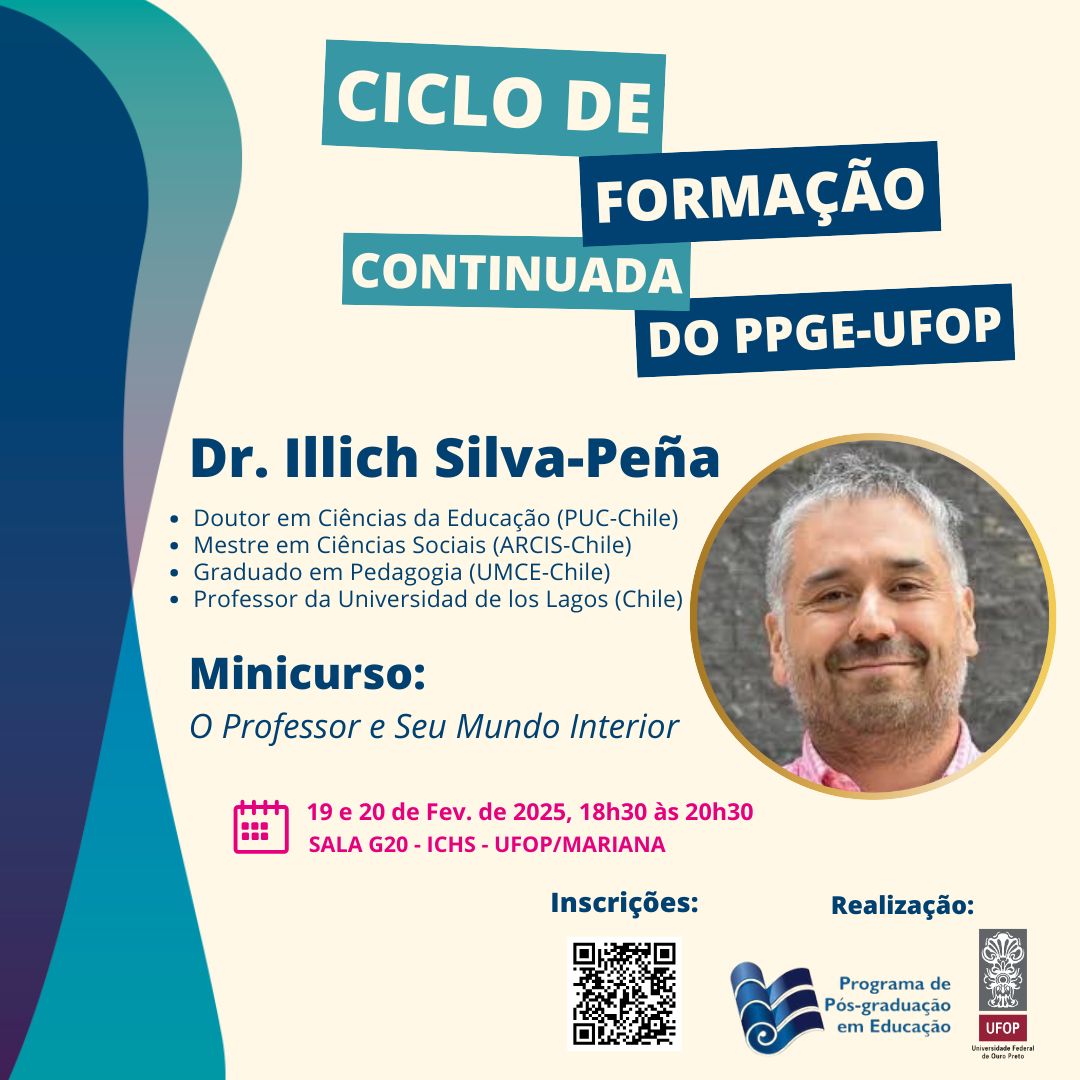 Minicurso O professor e seu mundo - Ciclo de formação continuada do PPGE-UFOP date 19/02/2025 – 20/02/2025 - 18:30 - 20:30 GMT-3  presencial Sala G20 do ICHS - Ouro Preto - Minas Gerais - Brasil