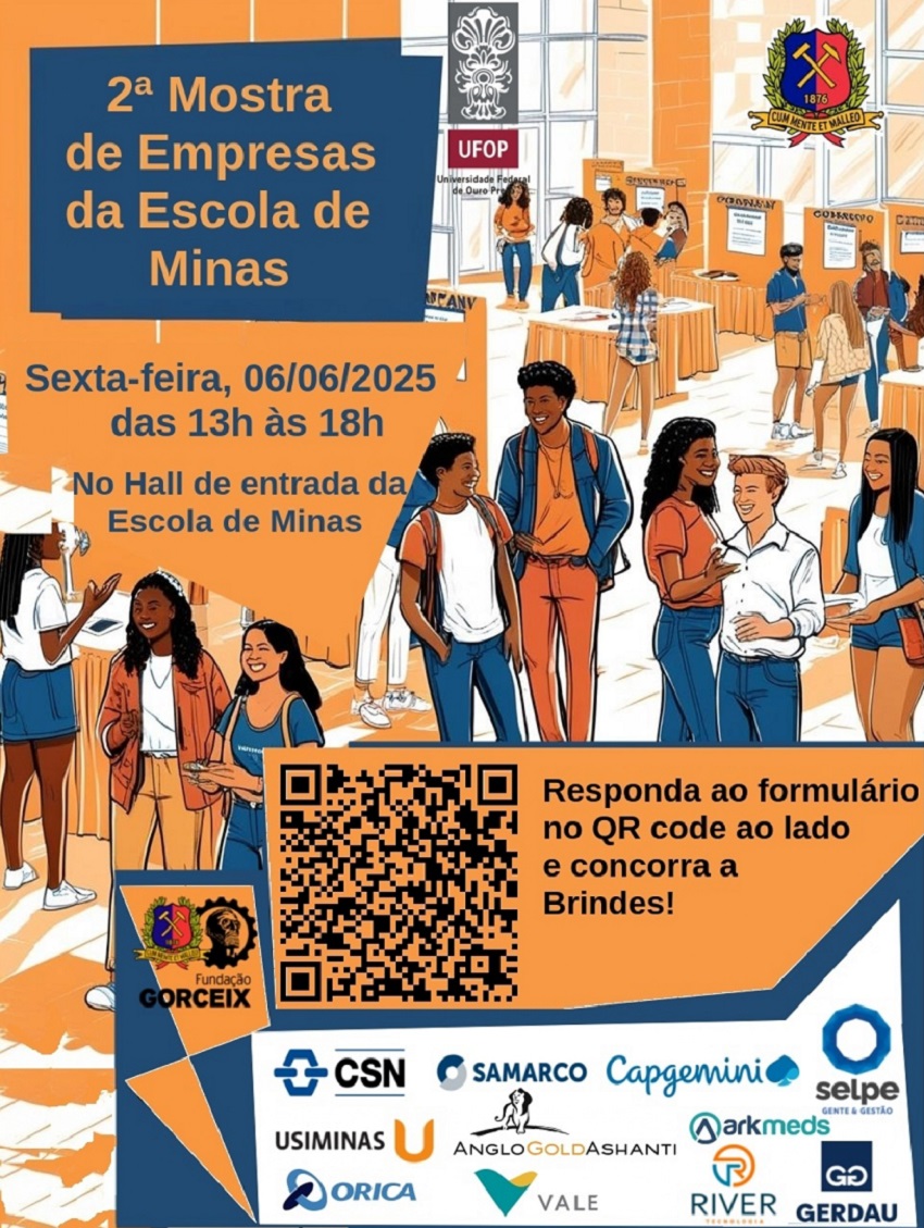 Cartaz de divulgação da "2ª Mostra de Empresas da Escola de Minas", da Universidade Federal de Ouro Preto (UFOP), que será realizada na sexta-feira, 06 de junho de 2025, das 13h às 18h, no hall de entrada da Escola de Minas.