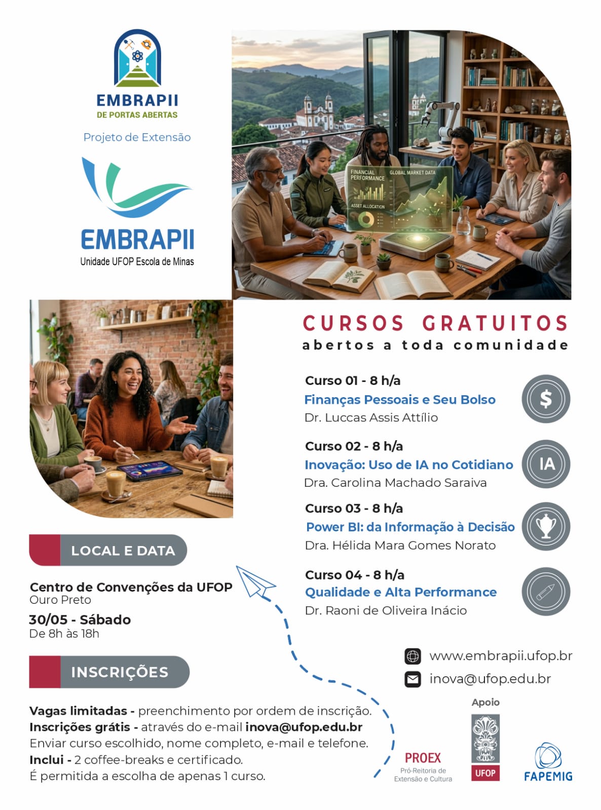imagem mostra jovens em formação sorindo. Na outra imagem, jovens concetrados em uma mesa, ao fundo observa uma igreja. O banner divulga curso gratuitos de aperfeiçoamento ofertados pela  Embrapii, dia 30 de maio, no Centro de Conveções em Ouro Preto. 