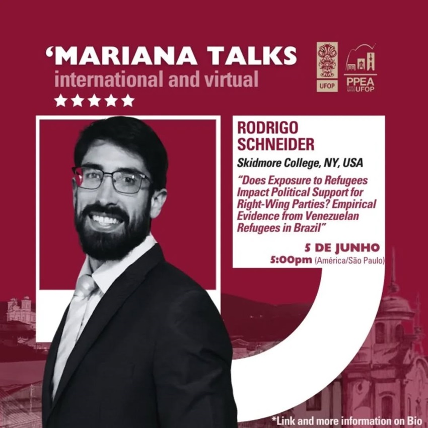 Pôster do evento "Mariana Talks", com Rodrigo Schneider da Skidmore College, EUA. Tema: impacto da exposição a refugiados no apoio a partidos de direita no Brasil. Dia 5 de junho, às 17h (horário de São Paulo).