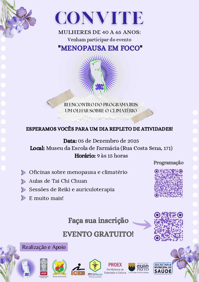 Cataz roxo convida para o evento Menopausa em Foco com objetivo de trocas de experiência sobre o período do climatério. Nas extremidades observamos flores roxas e ao centro ilustração de uma mulher. Na parte inferior os apoiadores e responsáveis.