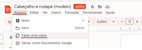 Clique em arquivo e depois em fazer uma cópia