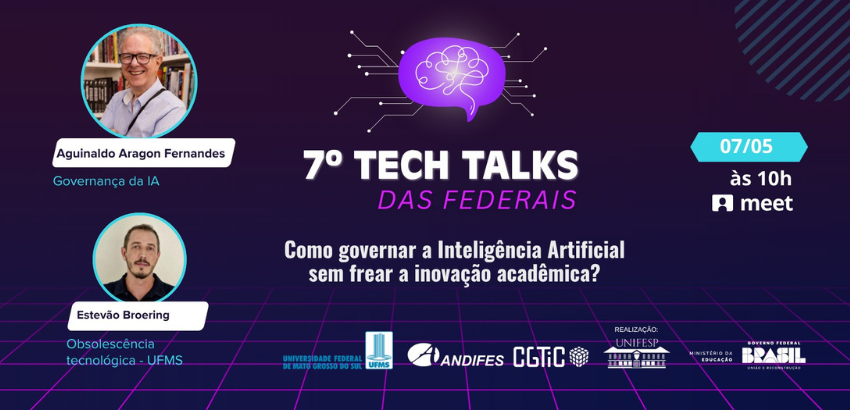 Imagem na cor roxa com azul escuro traz um cérebro ao centro com conexões sendo feitas. A divulgação é para o debate sobre governabilidade da IA e inovação científica. A foto de ambos palestantes estão à esquerda.  Aguinaldo de cabelos branco e sorridente