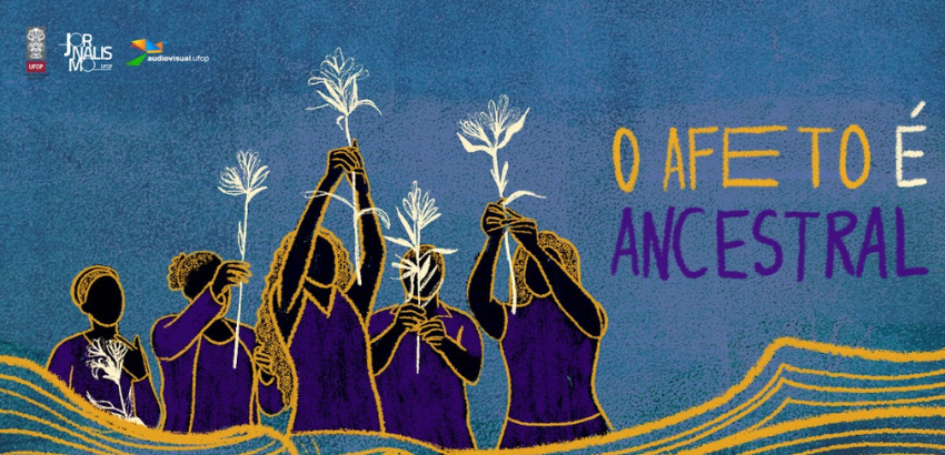 Banner, em azul, com o título do documentário "O afeto é ancestral" 