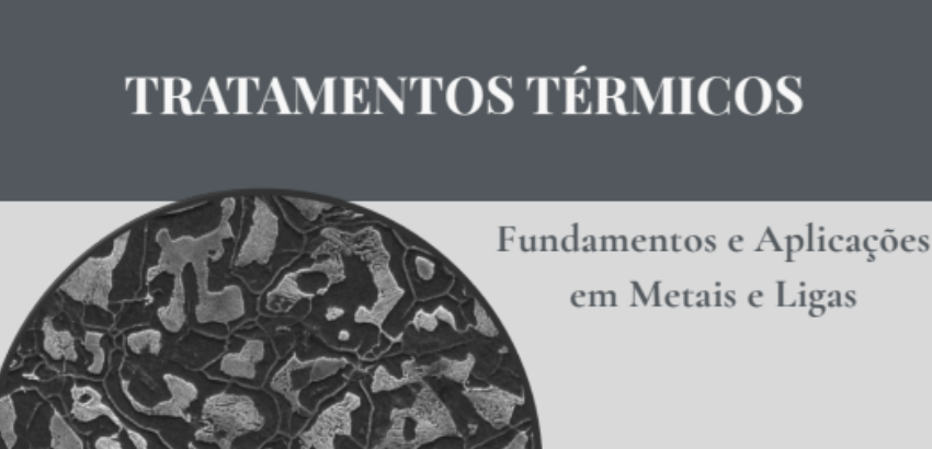 Imagem mostra a capa do livro "Tratamentos Térmicos" disponibilizados para os estudantes de engenharia de materiais. A capa é cinza e preto com uma ilustração abaixo.