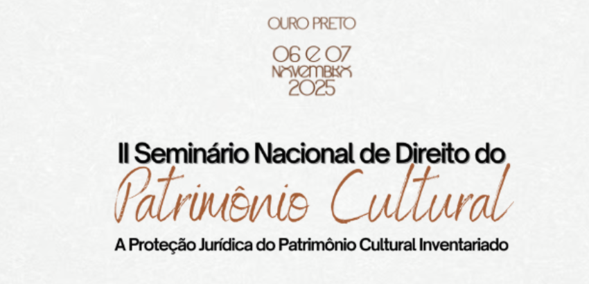Cartaz com informações sobre o Seminário Nacional de Direito do Patrimônio Cultural