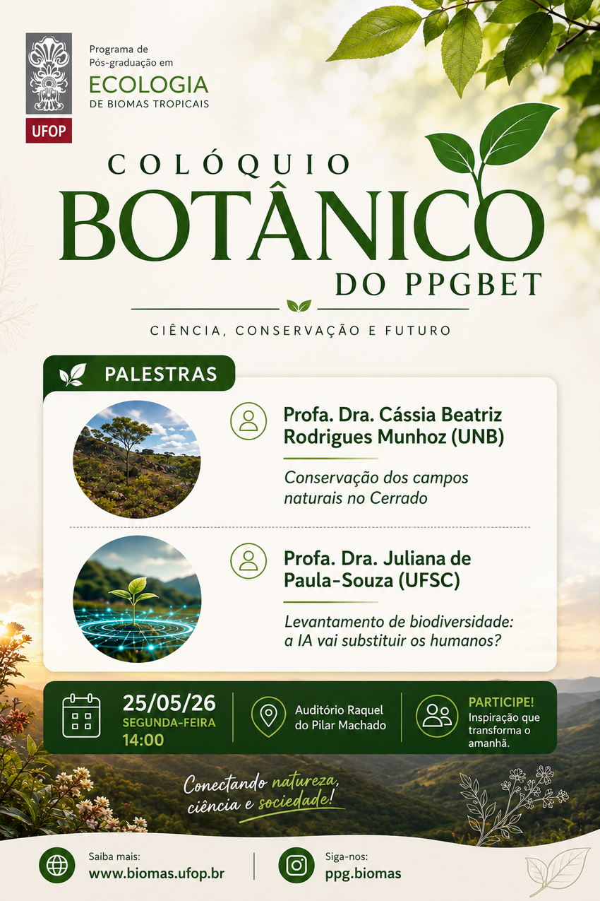 Imagem mostra algumas folha acima e visa panorâmica de uma serra. O evento promovido pela Pós em ecologia da ufop vai realizar duas palestras dia 25 no auditório do Iceb 2, em Ouro Preto. O tema do encontro é conservação e a tecnologia com aliada. 