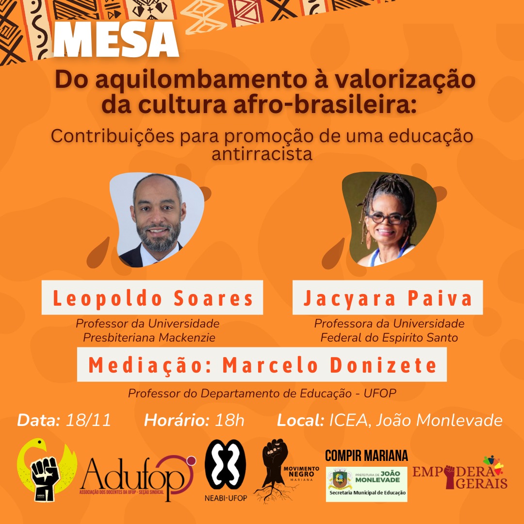 mesa-redonda "Do Aquilombamento à Valorização da Cultura Afro-brasileira: Contribuições para a Promoção de uma Educação Antirracista"