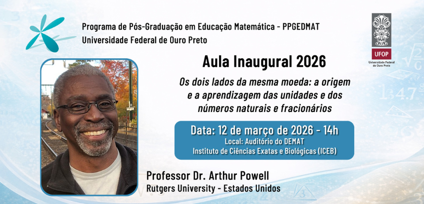Banner de divulgação de aula inaugural apresentada pelo PPGEDMAT