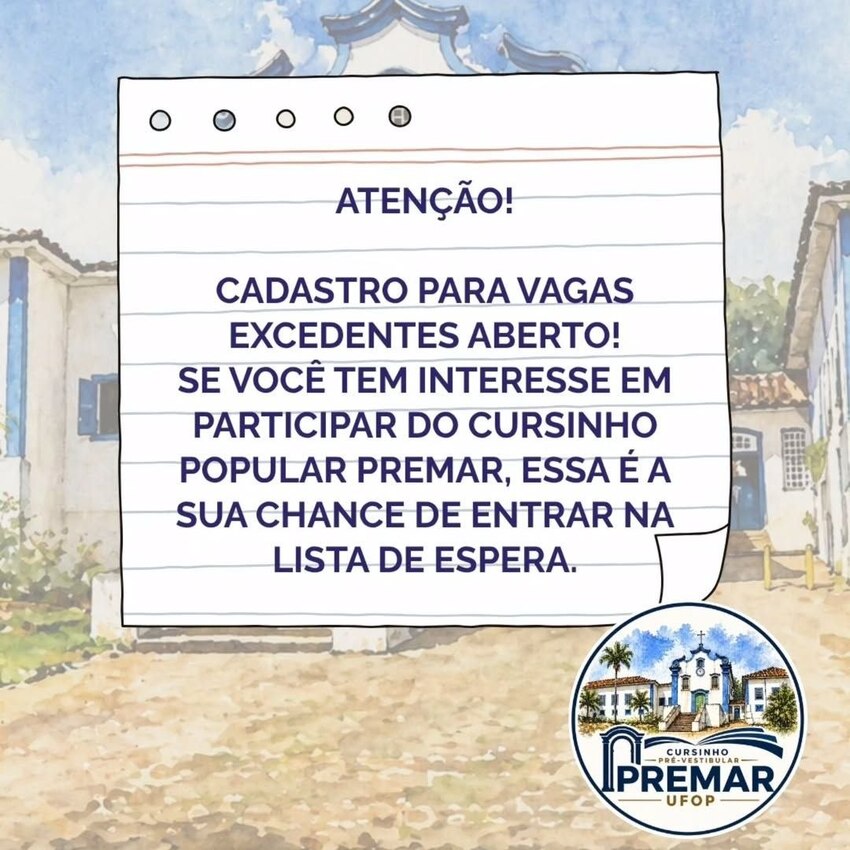 Ilustração mostra campus do ICHS, em Mariana, ao fundo. A divulgação do cursinho comunitário Premar está com cadastro aberto para vagas exedentes. Os interessados devem preencher o formulário. O curso auxília no preparo para o Enem. As cores claras.