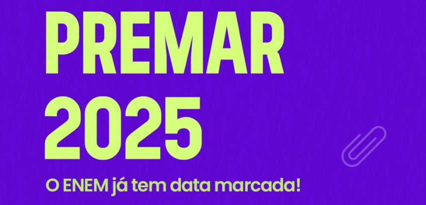 Imagem de fundo azul com o texto em amareto: PREMAR 2025. O Enem já tem data marcada.