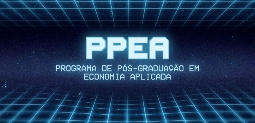 Imagem contendo o texto  Programa de Pós-Graduação em Economia Aplicada (PPEA)