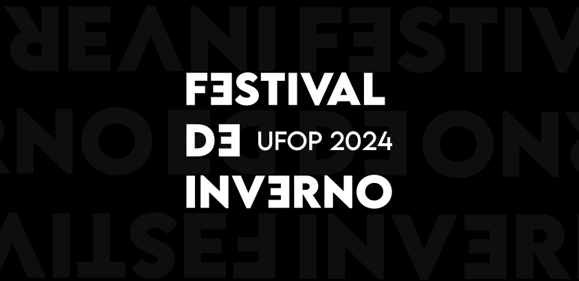 Imagem de fundo preto com o texto Festival de Inverno UFOP 2014