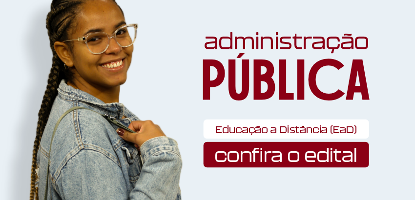 UFOP oferta 150 vagas em curso de Administração Pública (EaD ...